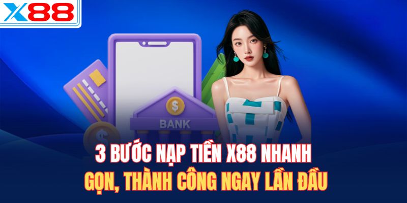 nạp tiền X88
