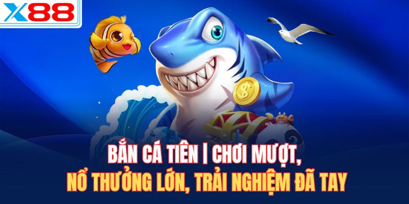 Bắn cá tiên