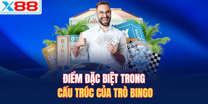 Điểm đặc biệt trong cấu trúc của trò Bingo