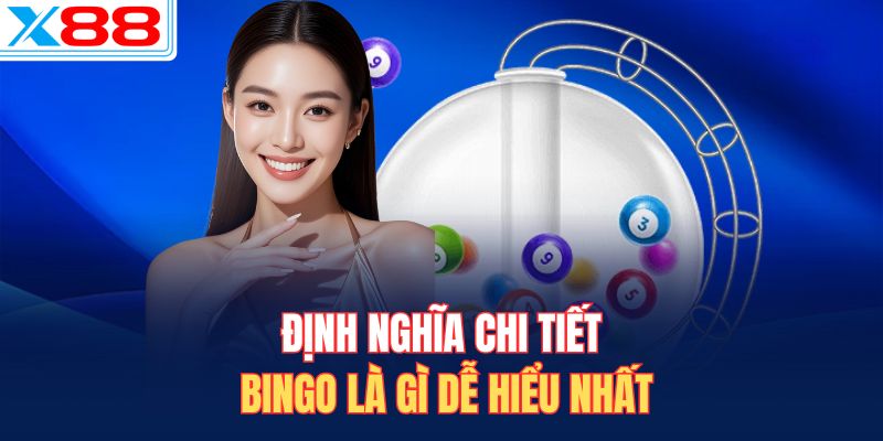 Định nghĩa chi tiết Bingo là gì dễ hiểu nhất