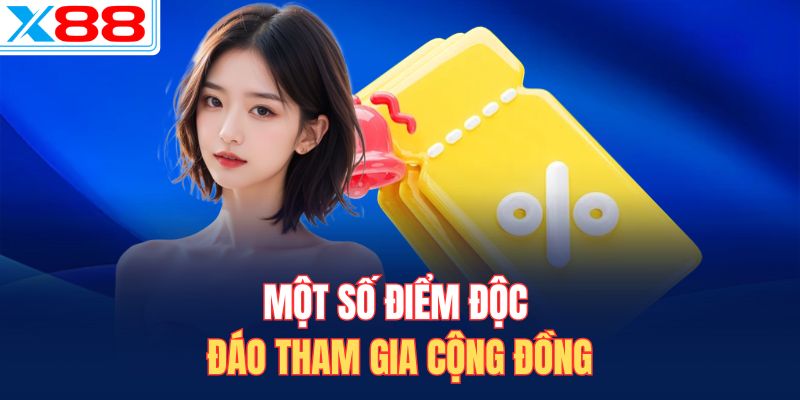 Một số điểm độc đáo tham gia cộng đồng