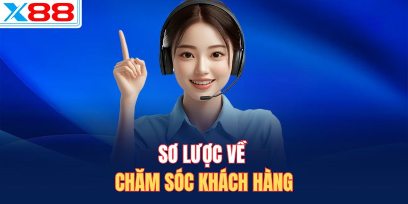 Sơ lược về chăm sóc khách hàng