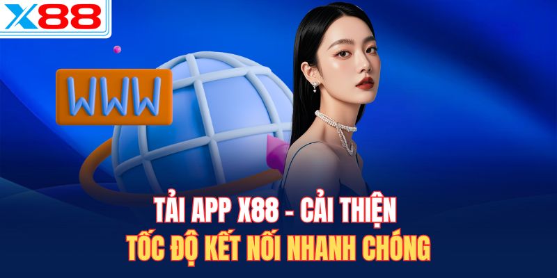 Tải app X88