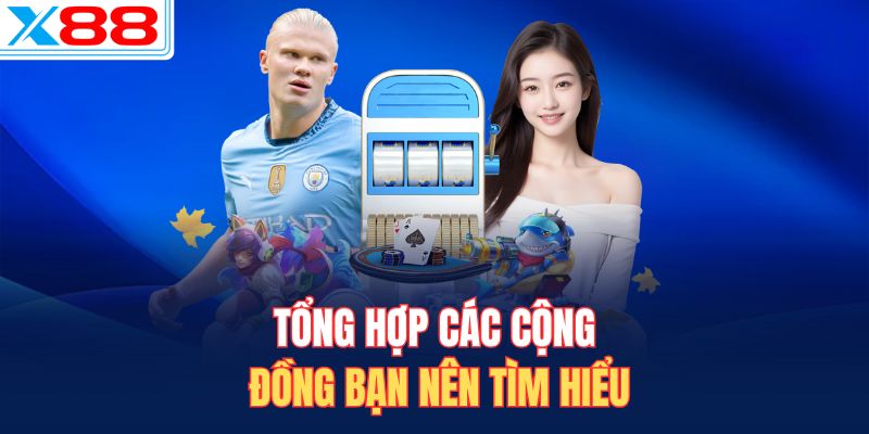 Tổng hợp các cộng đồng bạn nên tìm hiểu