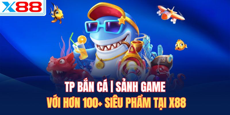 TP bắn cá